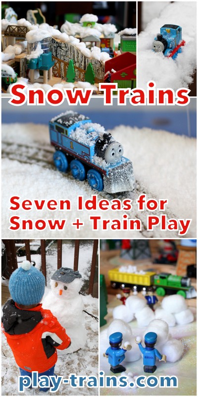 Snow Trains: Seven Ideas for Bringing Snow into Train Play from Play Trains!