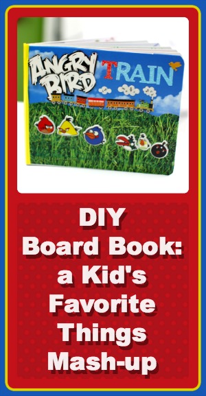 DIY Board Book: a Kid's Favorite Things Mash-up @ Play Trains! A mom and son make a board book together that combines his two favorite things: trains and Angry Birds.