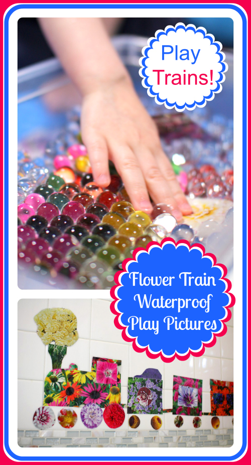 Waterproof Play Pictures: Flower Train @ Play Trains! How to make photo play pieces for water play and messy play, plus a little parenting wisdom gained along the way.